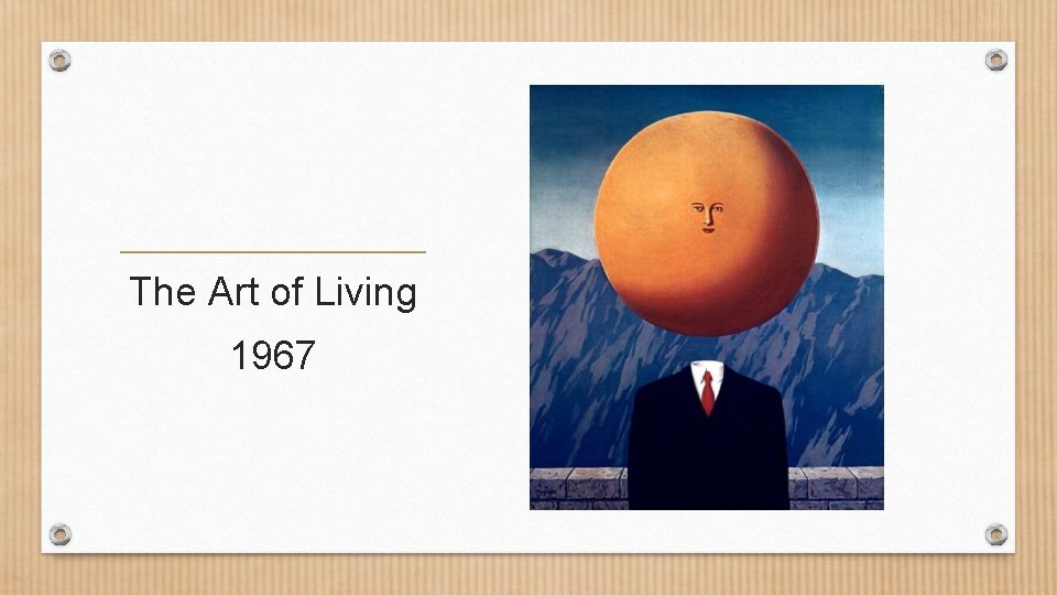 The Art of Living 1967 The Art of Living 1967