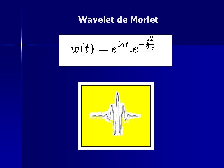 Wavelet de Morlet 