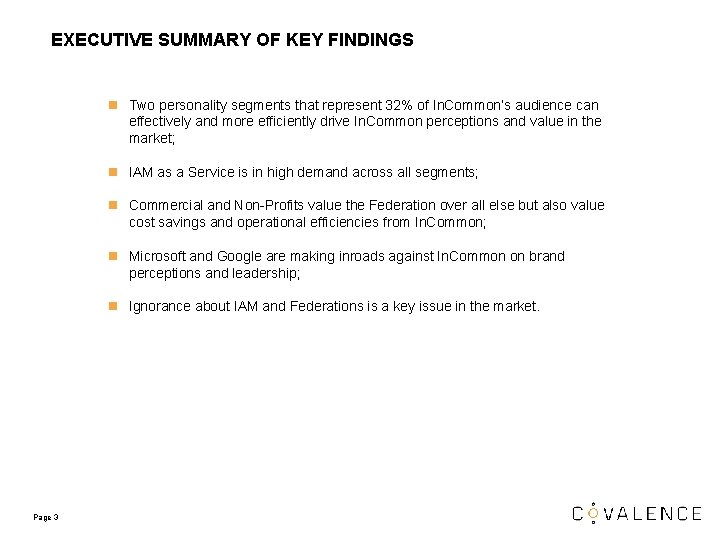 EXECUTIVE SUMMARY OF KEY FINDINGS n Two personality segments that represent 32% of In. EXECUTIVE SUMMARY OF KEY FINDINGS n Two personality segments that represent 32% of In.