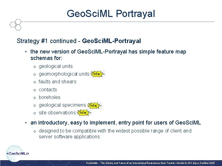 Geo. Sci. ML Portrayal Strategy #1 continued - Geo. Sci. ML-Portrayal • the new