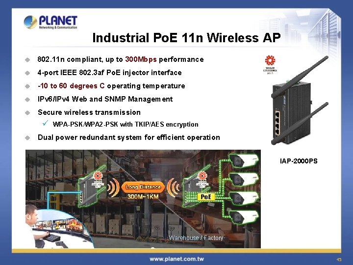 Industrial Po. E 11 n Wireless AP u 802. 11 n compliant, up to