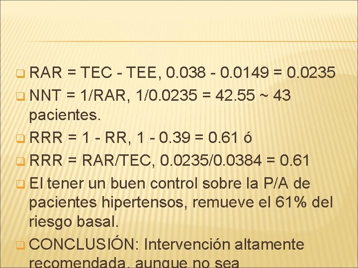 q RAR = TEC - TEE, 0. 038 - 0. 0149 = 0. 0235