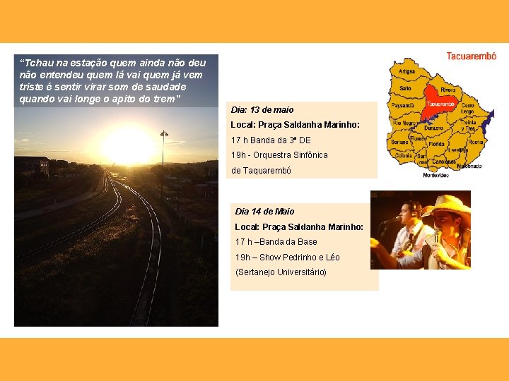 “Tchau na estação quem ainda não deu não entendeu quem lá vai quem já