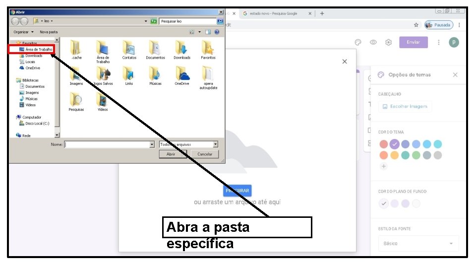 Abra a pasta específica 