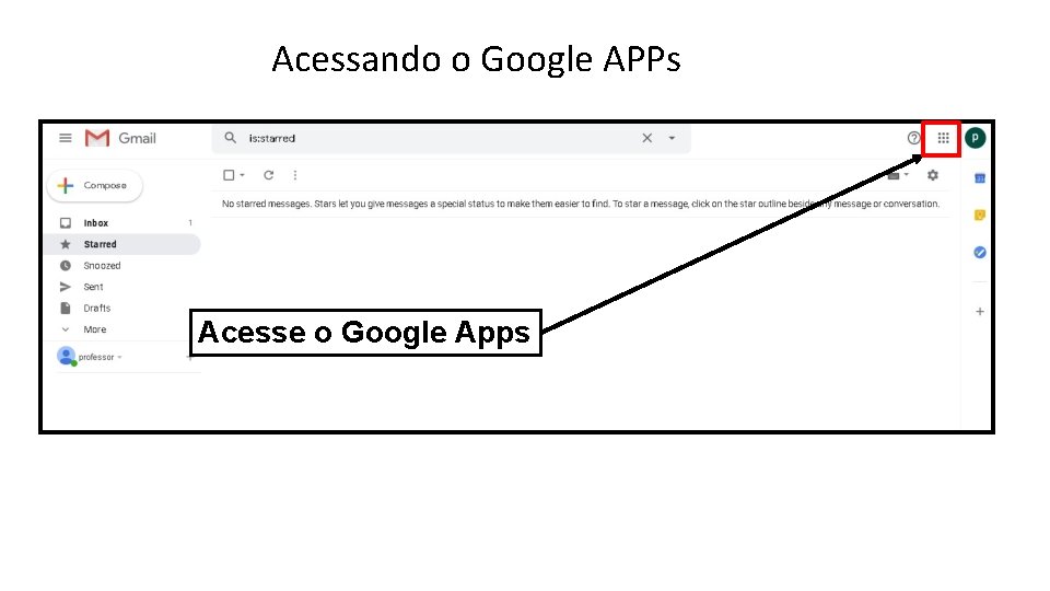 Acessando o Google APPs Acesse o Google Apps 