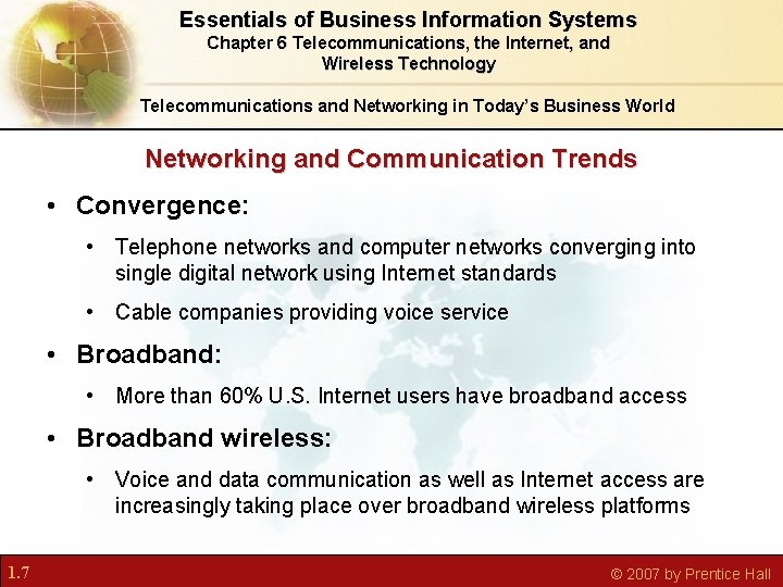 Chapter 6 Telecommunications the Internet and Wireless Technology