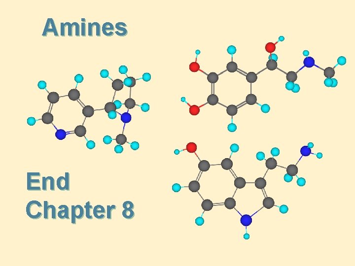 Amines End Chapter 8 