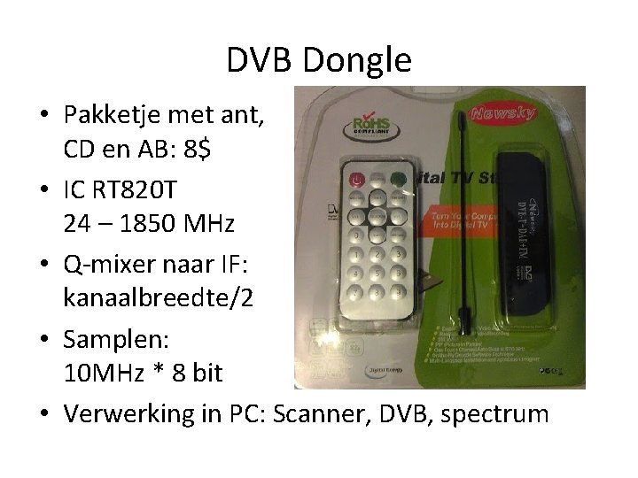 DVB Dongle • Pakketje met ant, CD en AB: 8$ • IC RT 820