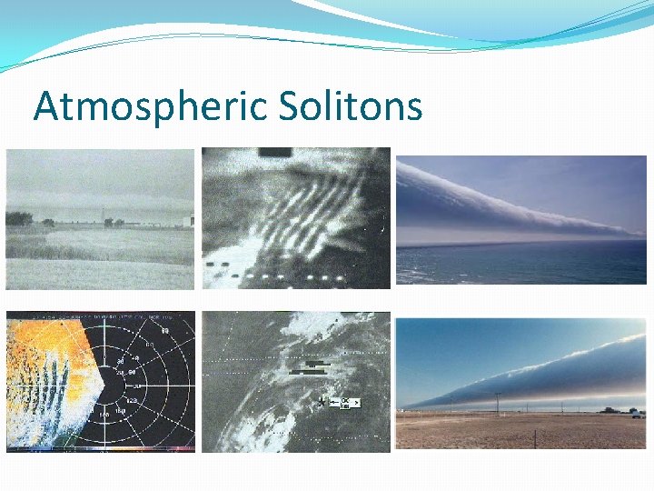 Atmospheric Solitons 