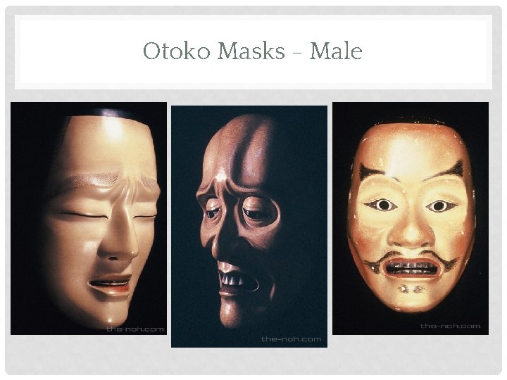 Otoko Masks - Male 