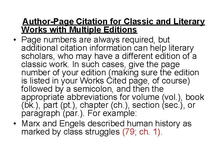 Author-Page Citation for Classic and Literary Works with Multiple Editions • Page numbers are