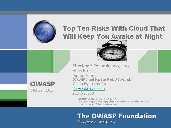 Top Ten Risks With Cloud That Will Keep You Awake at Night Shankar B