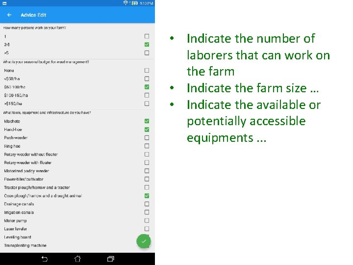 • Indicate the number of laborers that can work on the farm • • Indicate the number of laborers that can work on the farm •