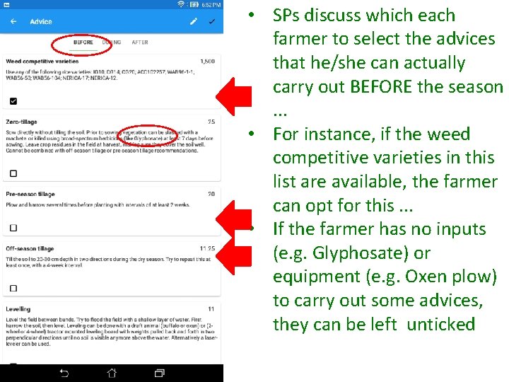  • SPs discuss which each farmer to select the advices that he/she can