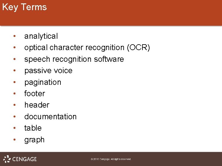 Key Terms • • • analytical optical character recognition (OCR) speech recognition software passive