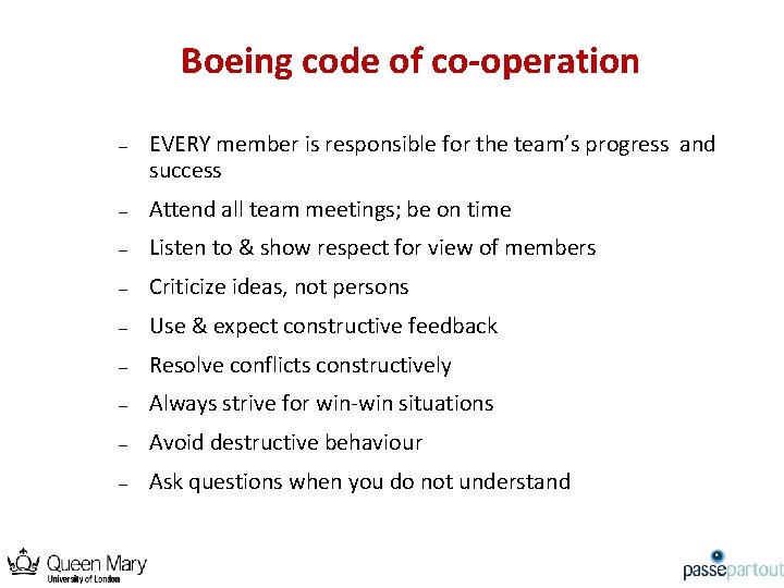Boeing code of co-operation – EVERY member is responsible for the team’s progress and