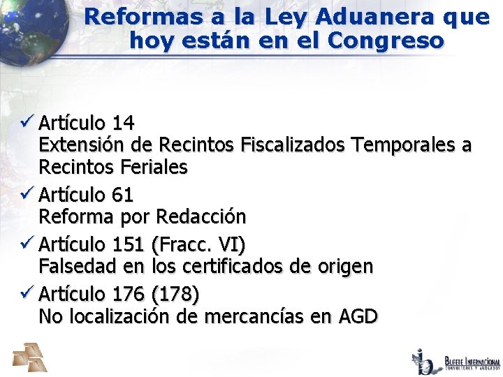 Reformas a la Ley Aduanera que hoy están en el Congreso ü Artículo 14