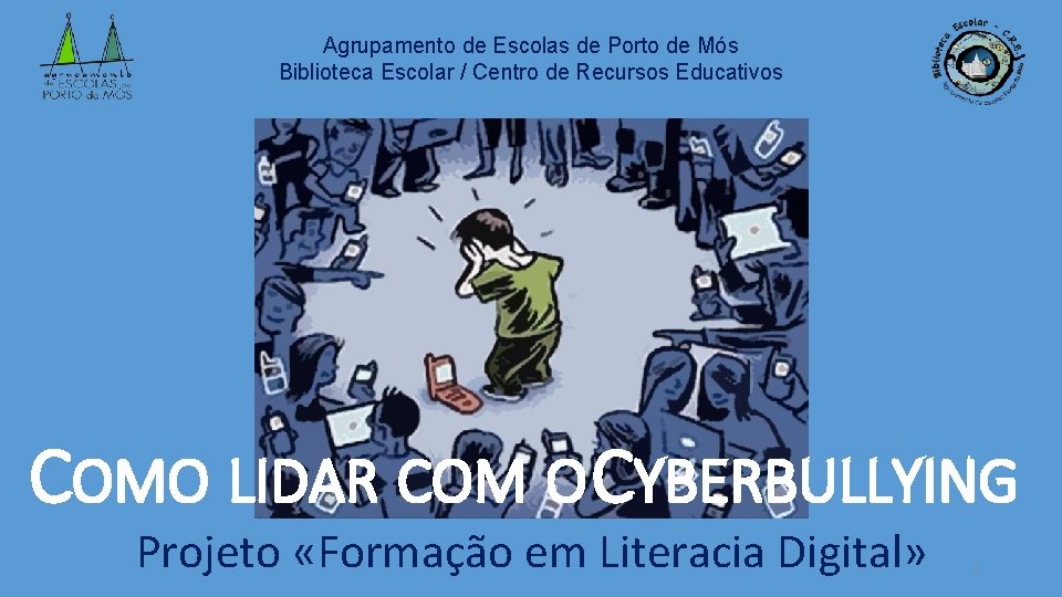 Agrupamento de Escolas de Porto de Mós Biblioteca Escolar / Centro de Recursos Educativos