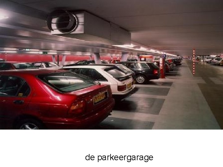 de parkeergarage 