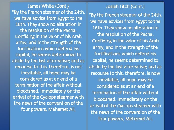 James White (Cont. ) Josiah Litch (Cont. ) "By the French steamer of the James White (Cont. ) Josiah Litch (Cont. ) "By the French steamer of the