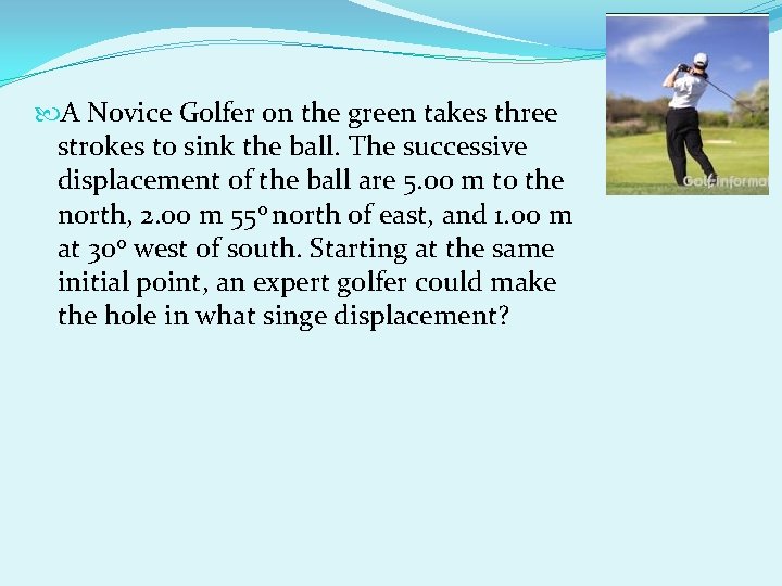 A Novice Golfer on the green takes three strokes to sink the ball. A Novice Golfer on the green takes three strokes to sink the ball.