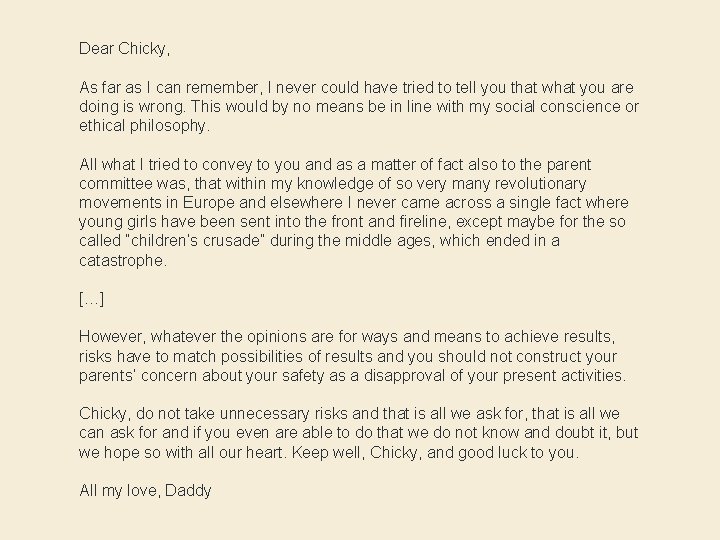 Dear Chicky, As far as I can remember, I never could have tried to