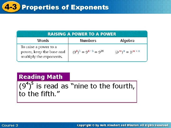 4 -3 Properties of Exponents RAISING A POWER TO A POWER Reading Math 4