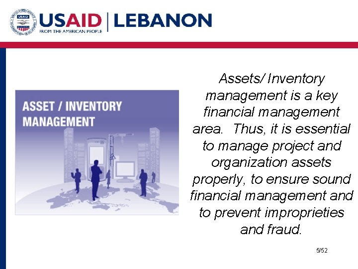 Assets/ Inventory management is a key financial management area. Thus, it is essential to