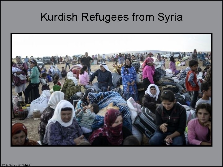 Kurdish Refugees from Syria © Brain Wrinkles 