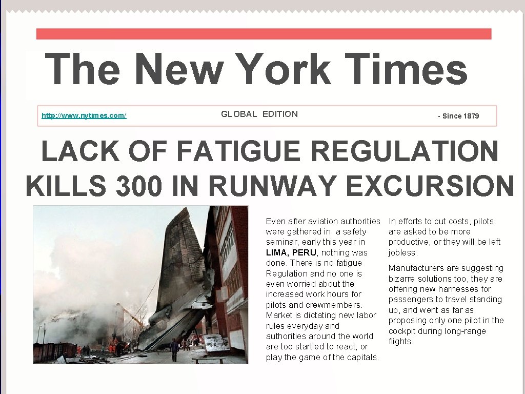 The New York Times http: //www. nytimes. com/ GLOBAL EDITION - Since 1879 LACK