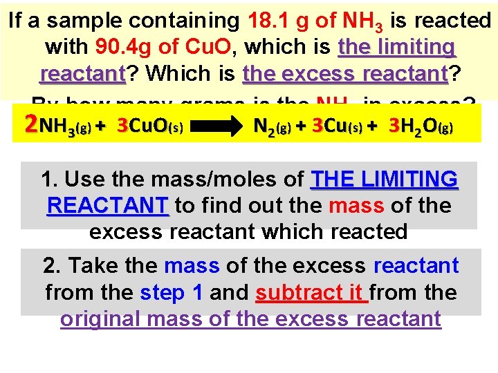 If a sample containing 18. 1 g of NH 3 is reacted with 90.