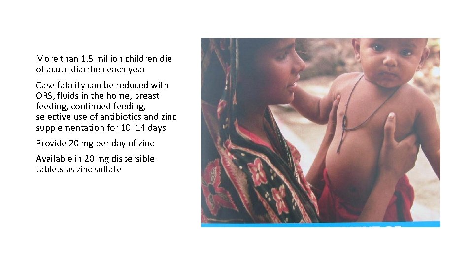 More than 1. 5 million children die of acute diarrhea each year Case fatality