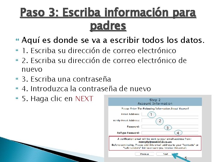 Paso 3: Escriba información para padres Aquí es donde se va a escribir todos