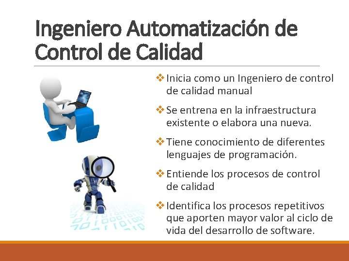 Ingeniero Automatización de Control de Calidad v Inicia como un Ingeniero de control de