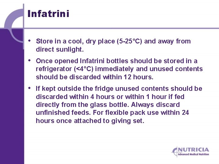 Infatrini • Store in a cool, dry place (5 -25°C) and away from direct