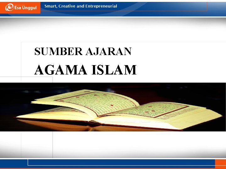 SUMBER AJARAN AGAMA ISLAM 