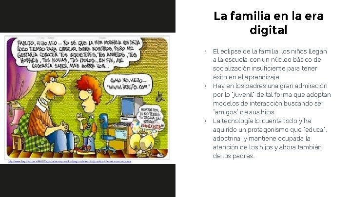 La familia en la era digital ▫ El eclipse de la familia: los niños