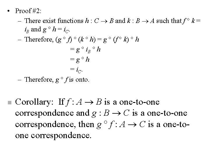  • Proof #2: – There exist functions h : C B and k