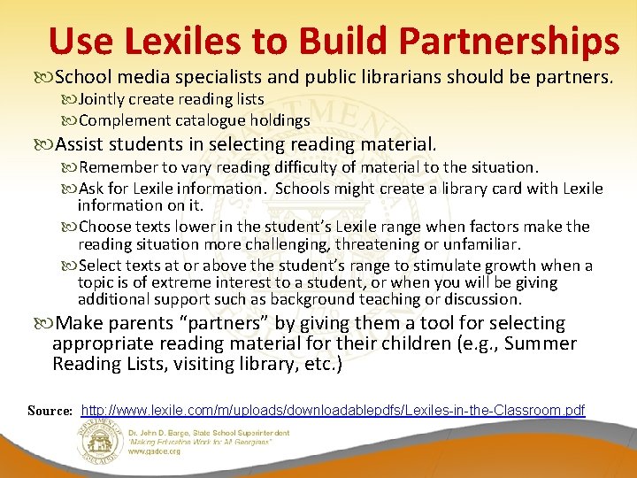 Use Lexiles to Build Partnerships School media specialists and public librarians should be partners.