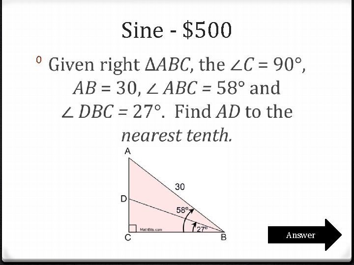 Sine - $500 0 Answer Sine - $500 0 Answer