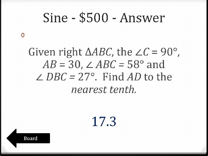 Sine - $500 - Answer 0 Board Sine - $500 - Answer 0 Board