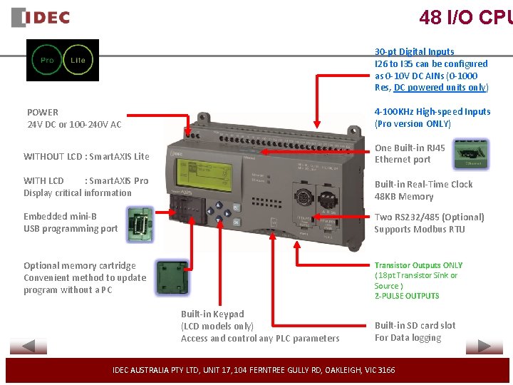 48 I/O CPU 30 -pt Digital Inputs I 26 to I 35 can be