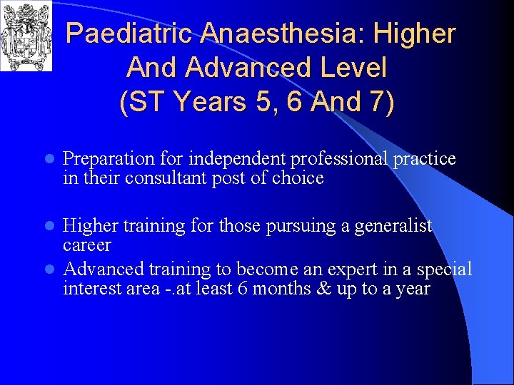 Paediatric Anaesthesia: Higher And Advanced Level (ST Years 5, 6 And 7) l Preparation