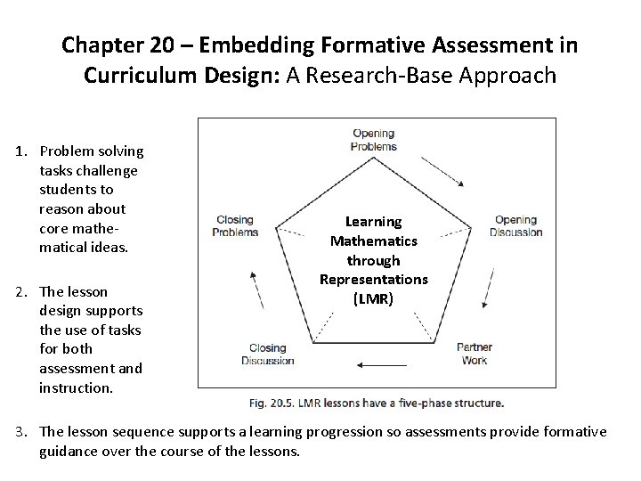 Chapter 20 – Embedding Formative Assessment in Curriculum Design: A Research-Base Approach 1. Problem