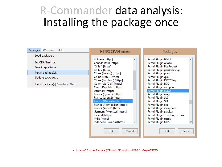 R-Commander data analysis: Installing the package once 