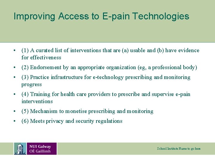 Improving Access to E-pain Technologies • (1) A curated list of interventions that are