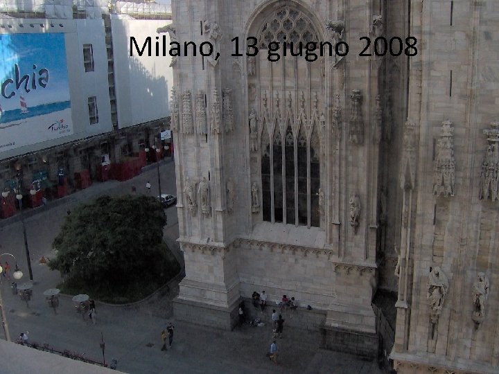 Milano, 13 giugno 2008 Milano, 13 giugno 2008