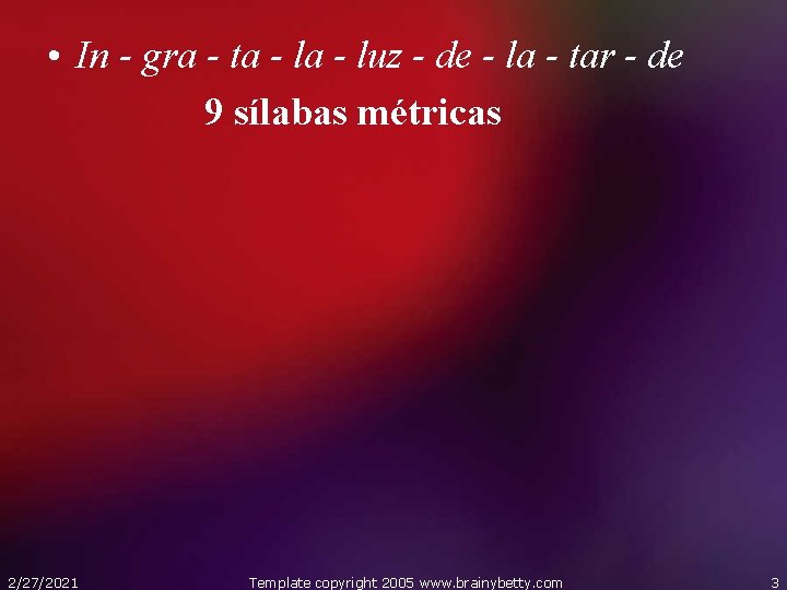  • In - gra - ta - luz - de - la -