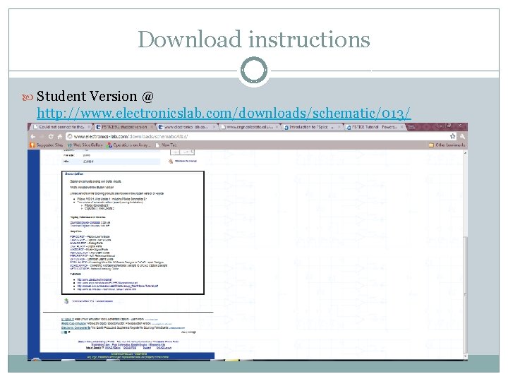 Download instructions Student Version @ http: //www. electronicslab. com/downloads/schematic/013/ 