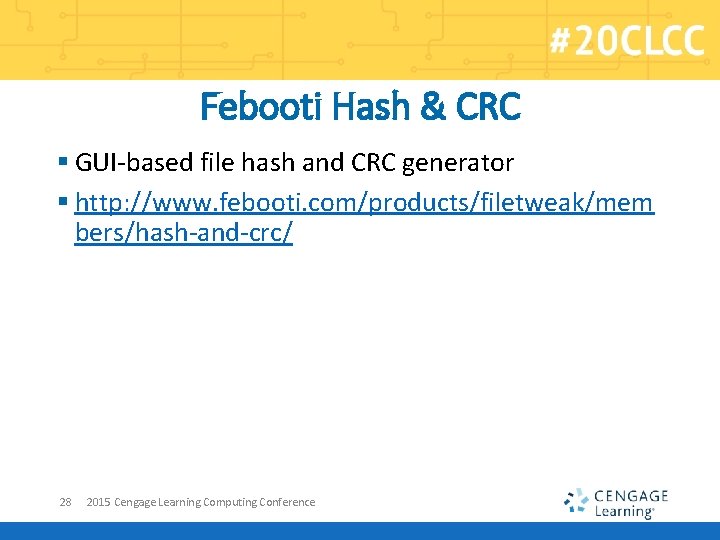 Febooti Hash & CRC § GUI-based file hash and CRC generator § http: //www.